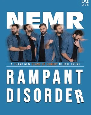 NEMR – RAMPANT DISORDER