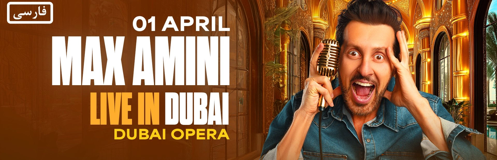 Max Amini in Dubai (in Farsi) — banner