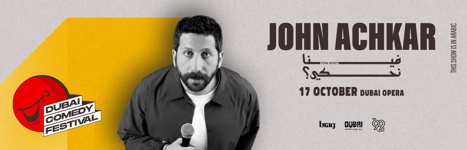 John Achkar Feena? Nehke Live at Dubai Comedy Festival — banner