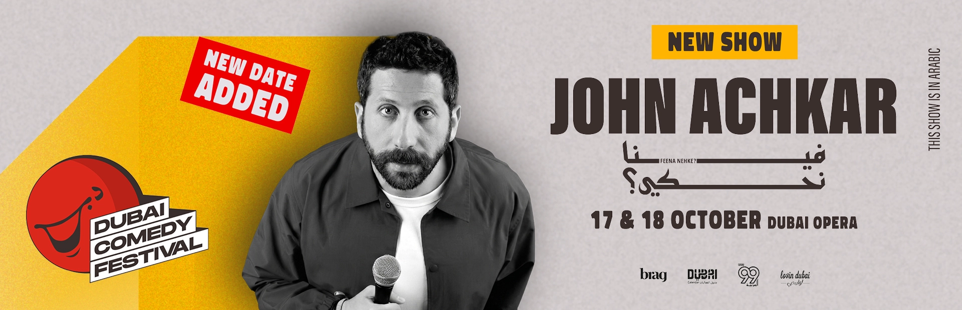 John Achkar Feena? Nehke Live at Dubai Comedy Festival — banner